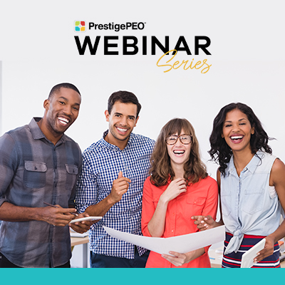 PrestigePEO Presents: Creating a Safe, Inclusive, and Discrimination-Free Workplace