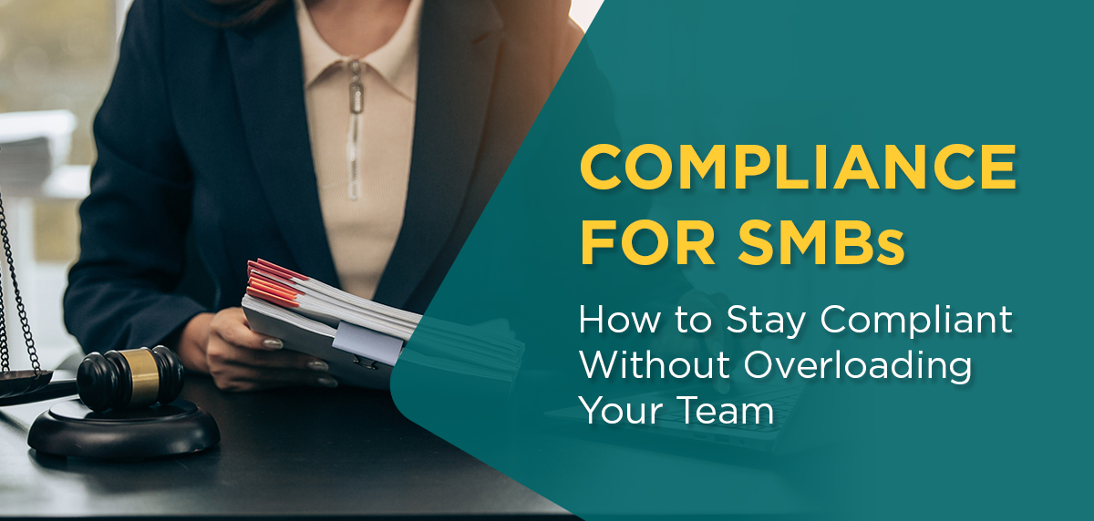 HR Compliance for SMBs: How to Stay Compliant Without Overloading Your Team