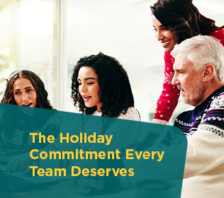 The Holiday Commitment Every Team Deserves