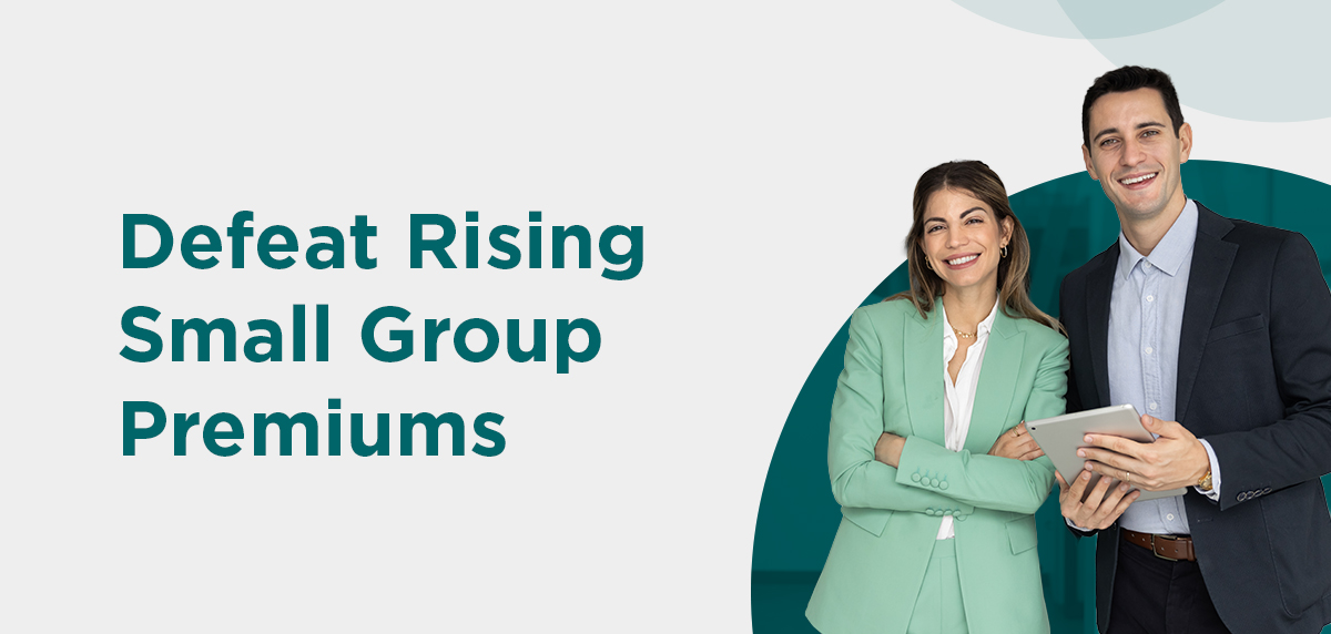 Defeat Rising Small Group Premiums With PrestigePEO