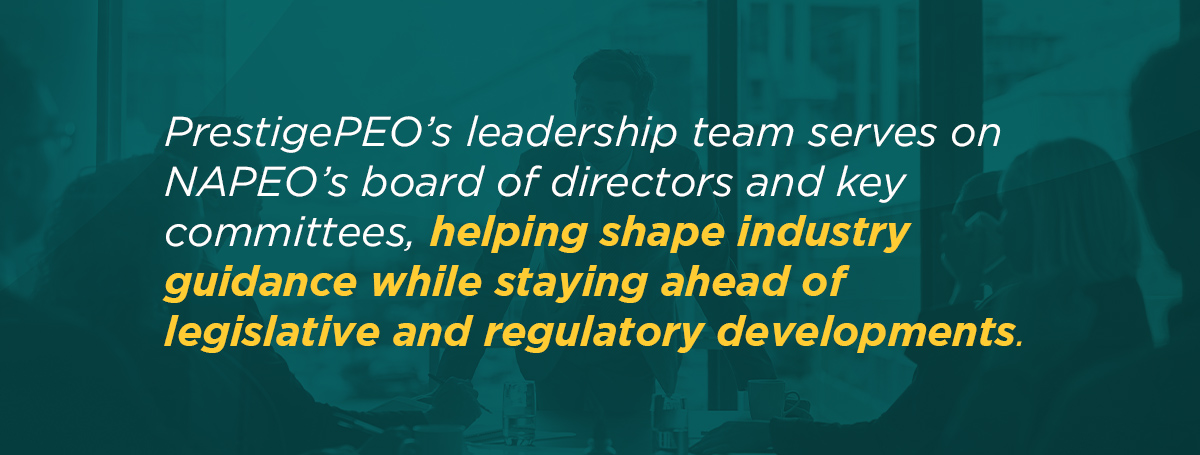 How PrestigePEO’s NAPEO Leadership Strengthens Compliance Expertise